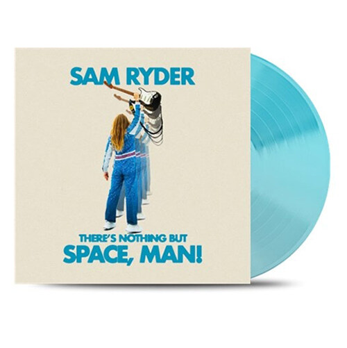 [수입] Sam Ryder - There’s Nothing But Space, Man! [컬러 LP]