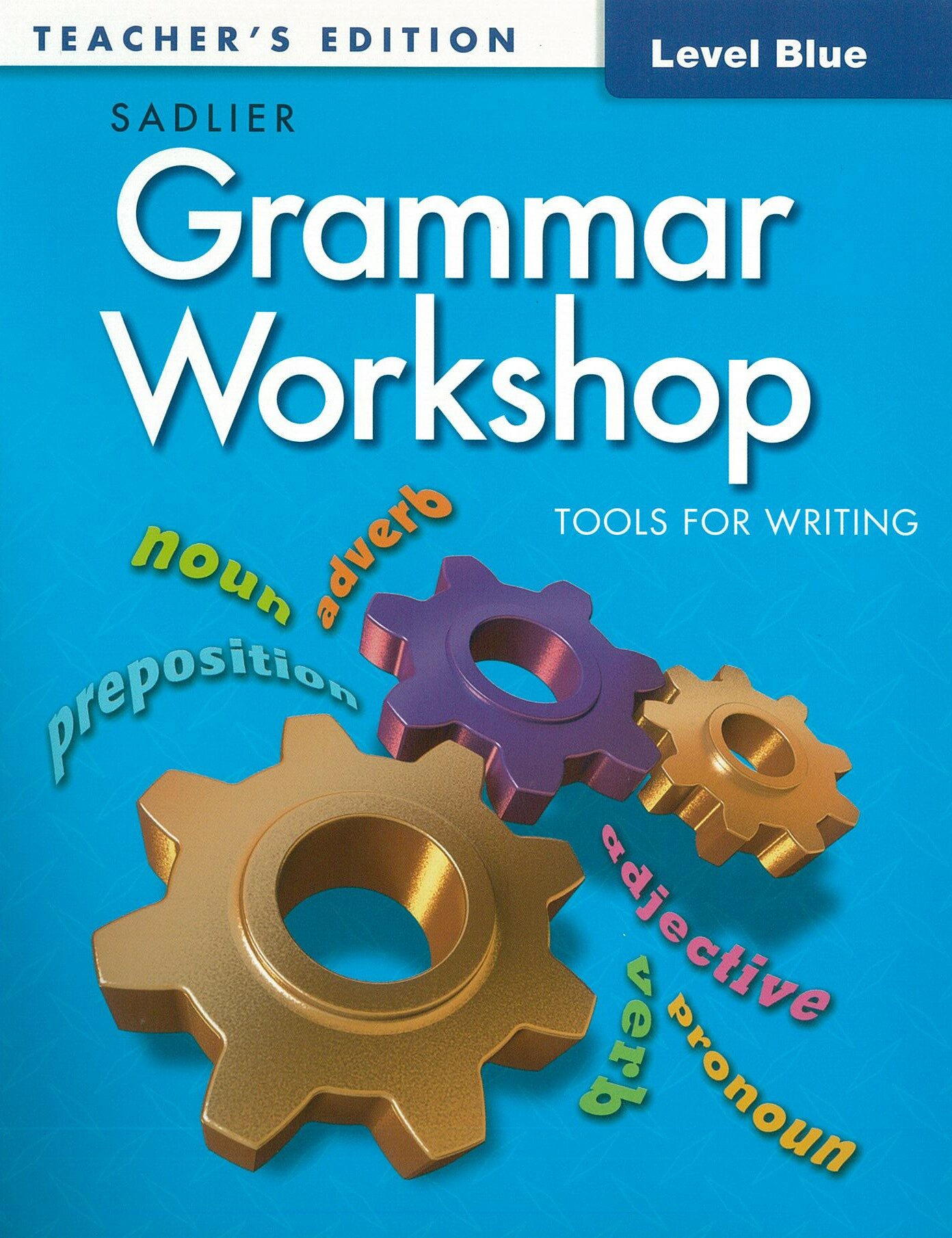 Grammar Workshop : Tools for Writing Teachers Edition Blue(G-5)