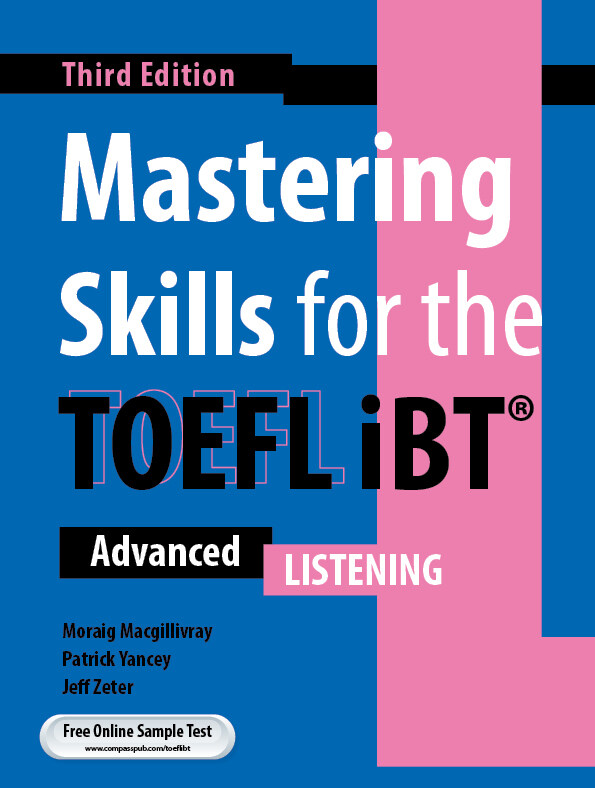 Mastering Skills for the TOEFL iBT 3rd Ed. - Listening (Paperback)