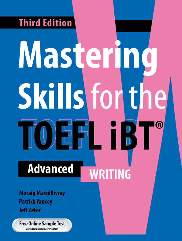 Mastering Skills for the TOEFL iBT 3rd Ed. - Writing (Paperback)