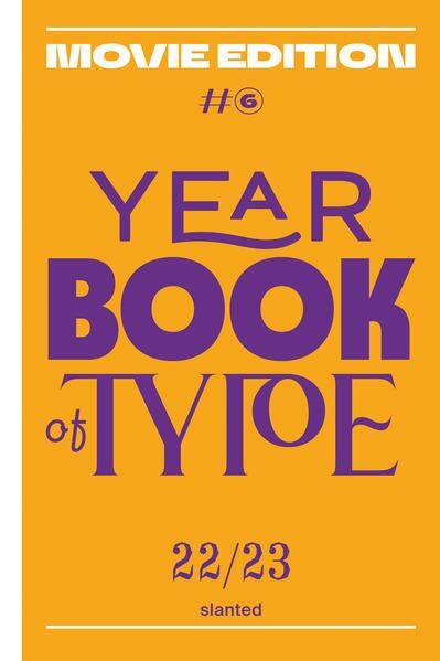 Yearbook of Type #6 2022/23 - Movie Edition (Hardcover)