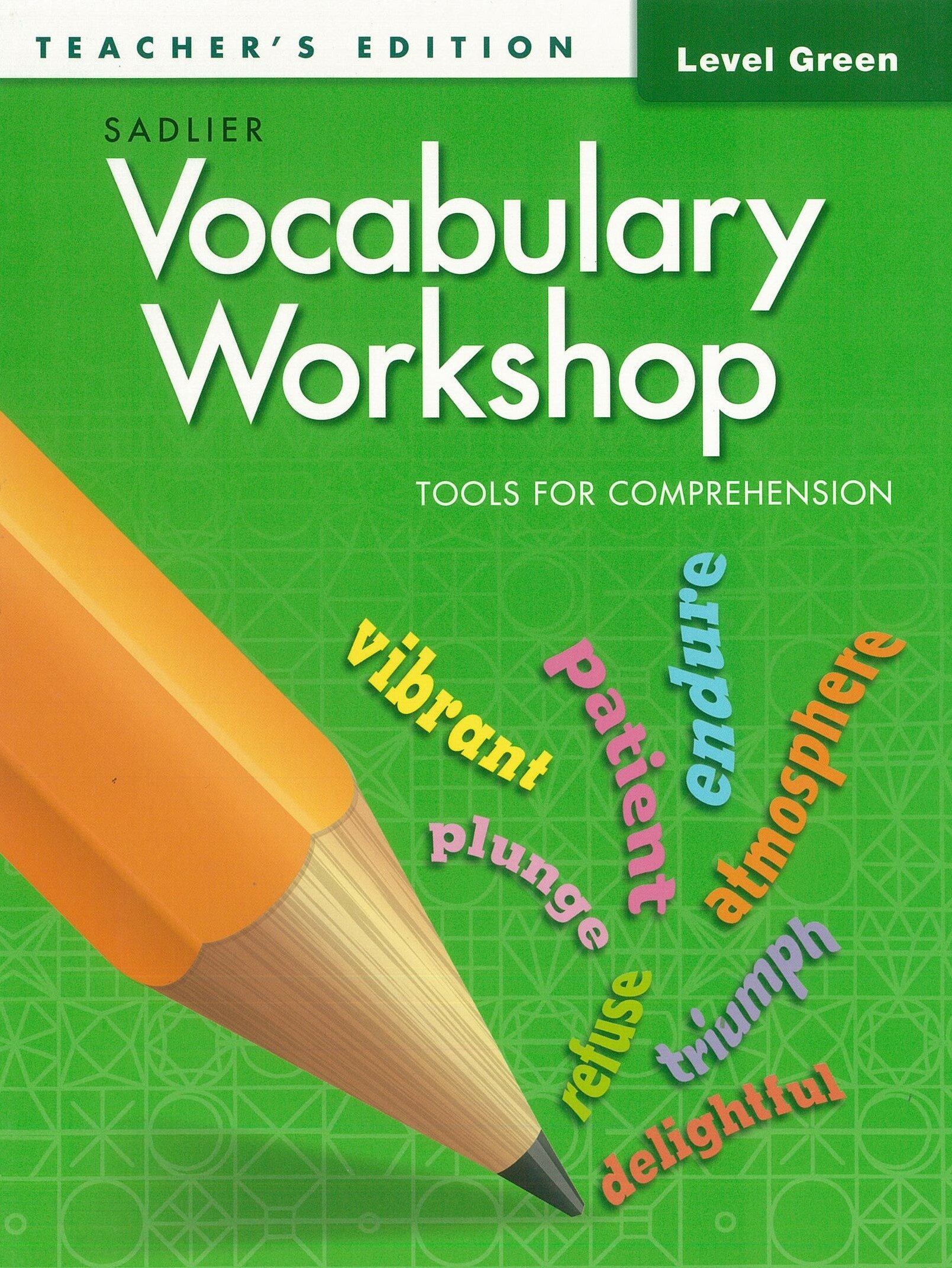 Vocabulary Workshop Tools for Comprehension Teachers Edition Green(G-3) (Paperback)