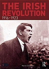 The Irish Revolution, 1916-1923 (Paperback)