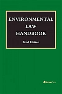 Environmental Law Handbook (Hardcover, 22)