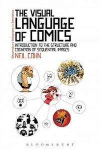 The visual language of comics : introduction to the structure and cognition of sequential images