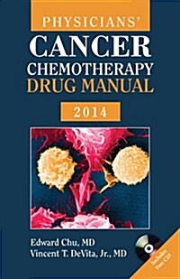 Physicians Cancer Chemotherapy Drug Manual (Spiral, 2014)