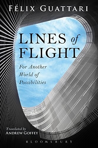 Lines of Flight : For Another World of Possibilities (Hardcover)