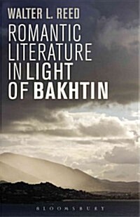 Romantic Literature in Light of Bakhtin (Paperback)