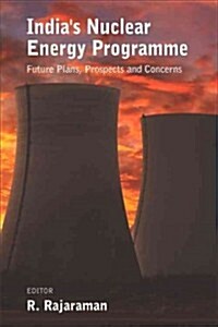 Indias Nuclear Energy Programme (Hardcover)