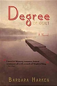 Degree of Guilt (Paperback)