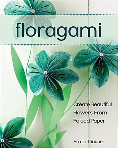 Floragami (Paperback)