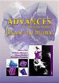 Advances in Obstructive Jaundice: Diagnosis and Treatment (Hardcover)