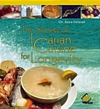 The Secrets of Icarian Cuisine for Longevity (Paperback)