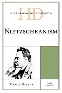 Historical Dictionary of Nietzscheanism (Hardcover, 3)