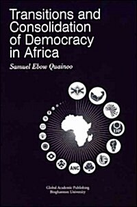 Transitions and Consolidation of Democracy in Africa (Paperback, Reprint)