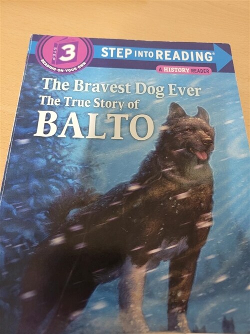 [중고] The Bravest Dog Ever: The True Story of Balto (Paperback)