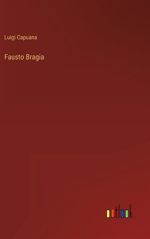 Fausto Bragia (Hardcover)