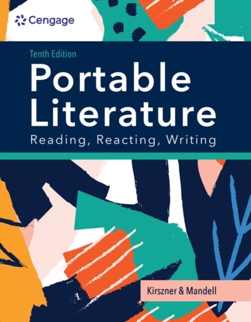 Portable Literature: Reading, Reacting, Writing (Paperback, 10)