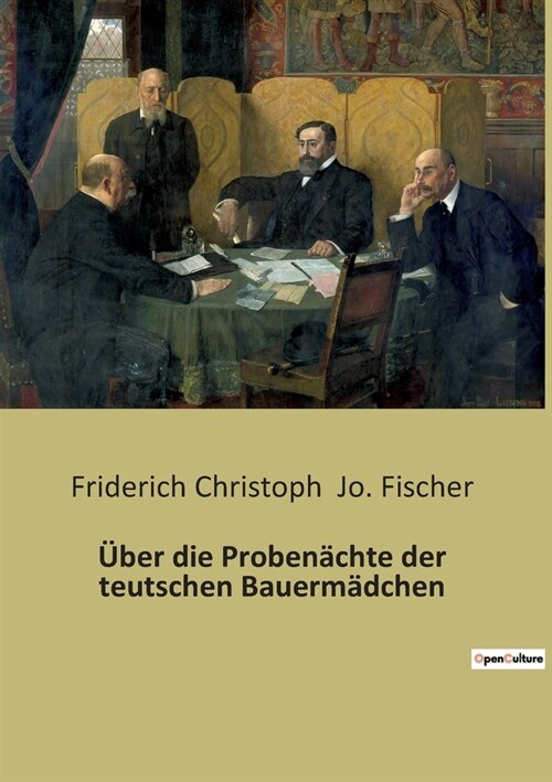 ?er die Proben?hte der teutschen Bauerm?chen (Paperback)