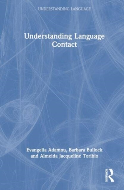 Understanding Language Contact (Hardcover)