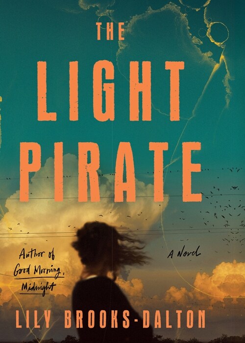 The Light Pirate (Library Binding)