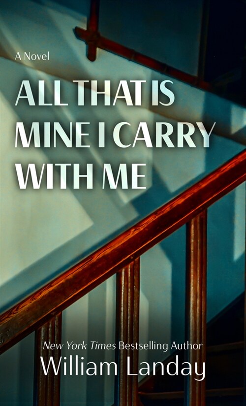 All That Is Mine I Carry Withme (Library Binding)