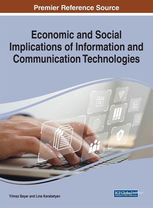Economic and Social Implications of Information and Communication Technologies (Hardcover)