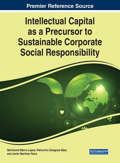 Intellectual Capital as a Precursor to Sustainable Corporate Social Responsibility (Hardcover)