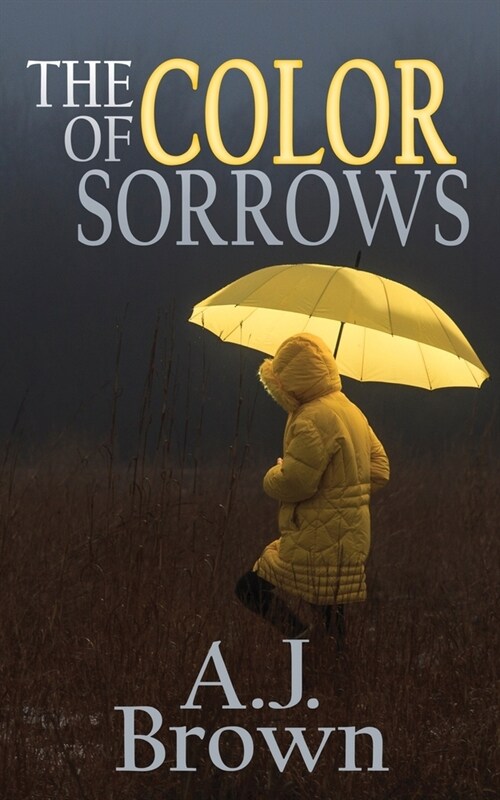 The Color of Sorrows (Paperback)