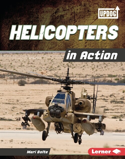 Helicopters in Action (Library Binding)