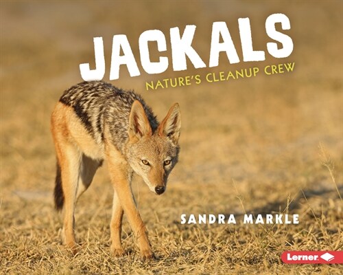 Jackals: Natures Cleanup Crew (Paperback)