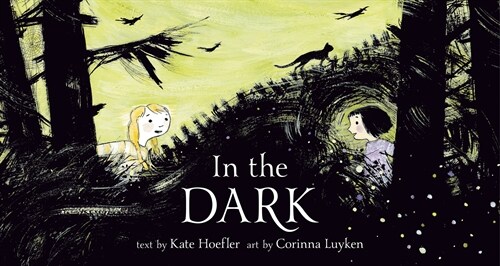 In the Dark (Library Binding)