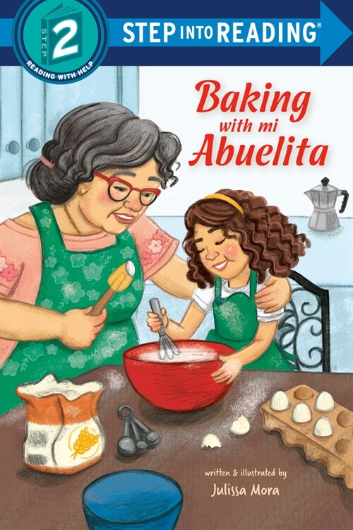 Baking with Mi Abuelita (Paperback)