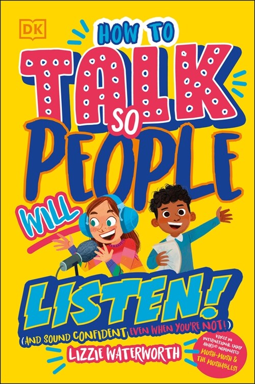 How to Talk So People Will Listen: And Sound Confident (Even When Youre Not) (Hardcover)