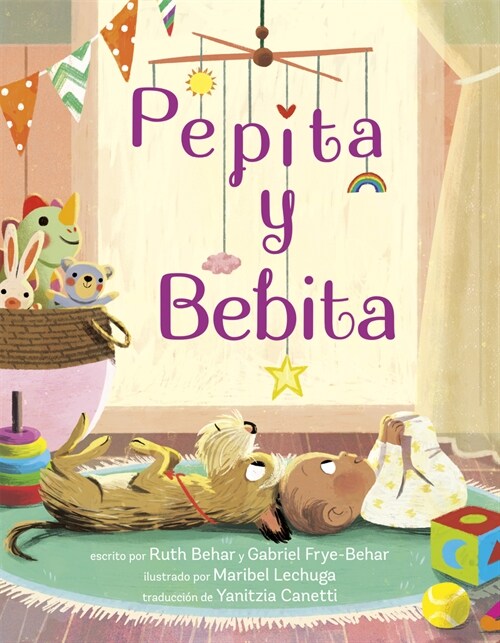 Pepita Y Bebita (Pepita Meets Bebita Spanish Edition) (Hardcover)