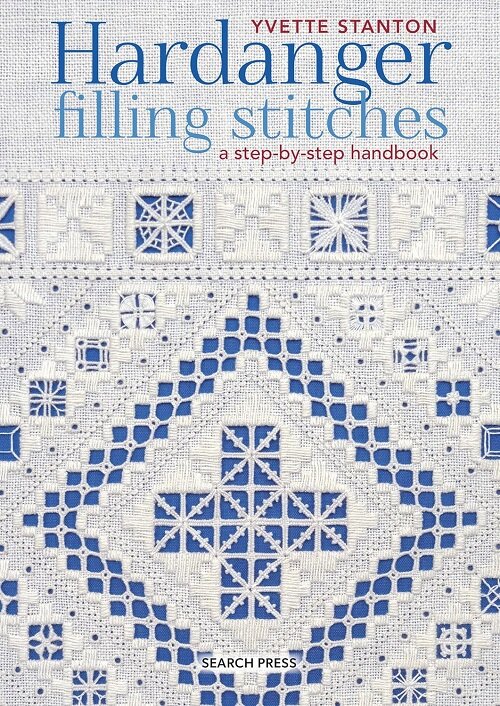 Hardanger Filling Stitches : A Step-by-Step Handbook (Paperback)