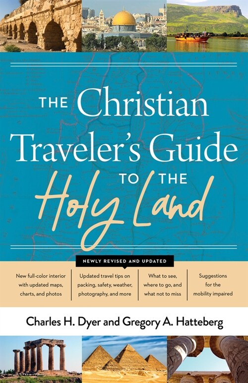The Christian Travelers Guide to the Holy Land (Paperback)