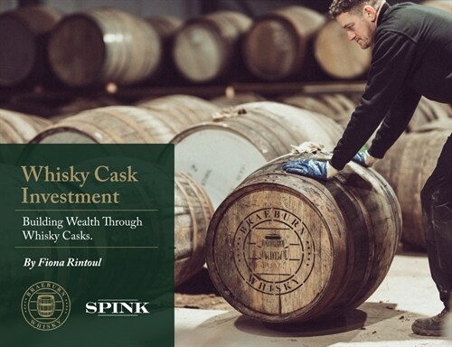 Whisky Cask Investment : Building Wealth through Whisky Casks (Hardcover)