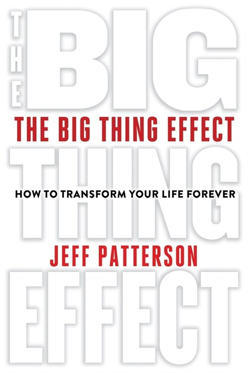 The Big Thing Effect (Paperback)