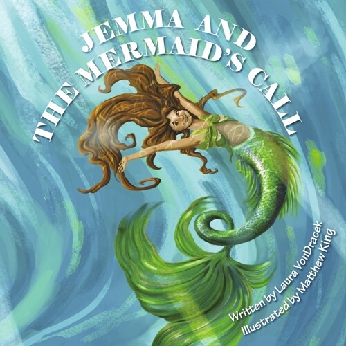 Jemma and the Mermaids Call (Hardcover)