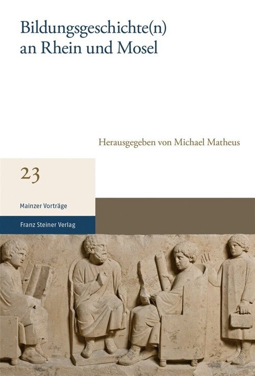 Bildungsgeschichte(n) an Rhein Und Mosel (Paperback)