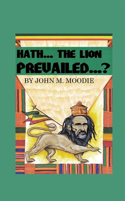 Hath... The Lion Prevailed...? (Paperback)
