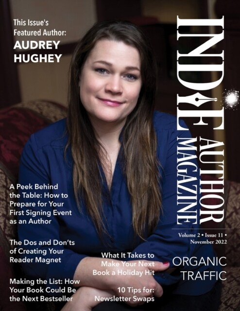 Indie Author Magazine Featuring Audrey Hughey: Marketing Your Books, Events for Indie Authors, Becoming a Bestseller, and Social Media Management (Paperback)