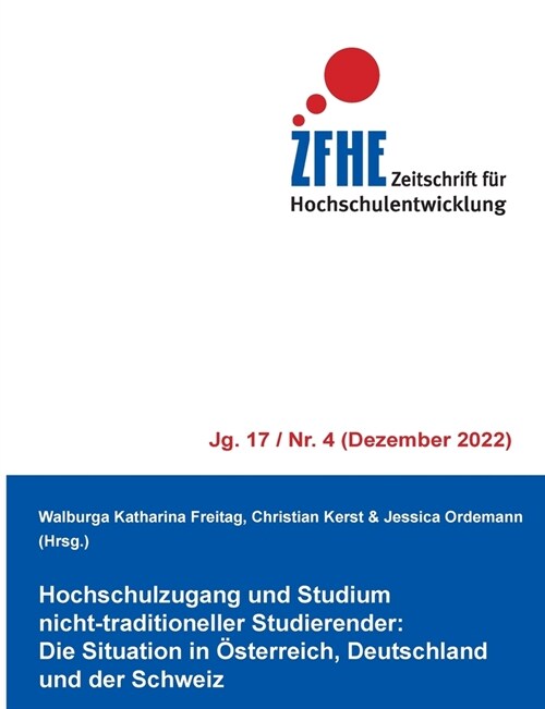 Hochschulzugang und Studium nicht-traditioneller Studierender: Die Situation in ?terreich, Deutschland und der Schweiz (Paperback)