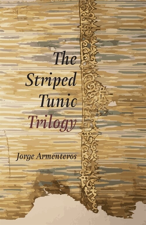 The Striped Tunic Trilogy (Paperback)