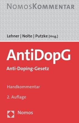 Anti-Doping-Gesetz: Antidopg: Handkommentar (Hardcover, 2)
