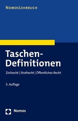 Taschen-Definitionen: Zivilrecht U Strafrecht U Offentliches Recht (Paperback, 5)