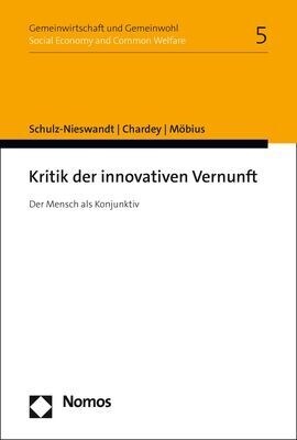 Kritik Der Innovativen Vernunft: Der Mensch ALS Konjunktiv (Paperback)