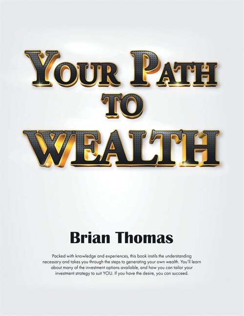 Your Path to Wealth (Paperback)