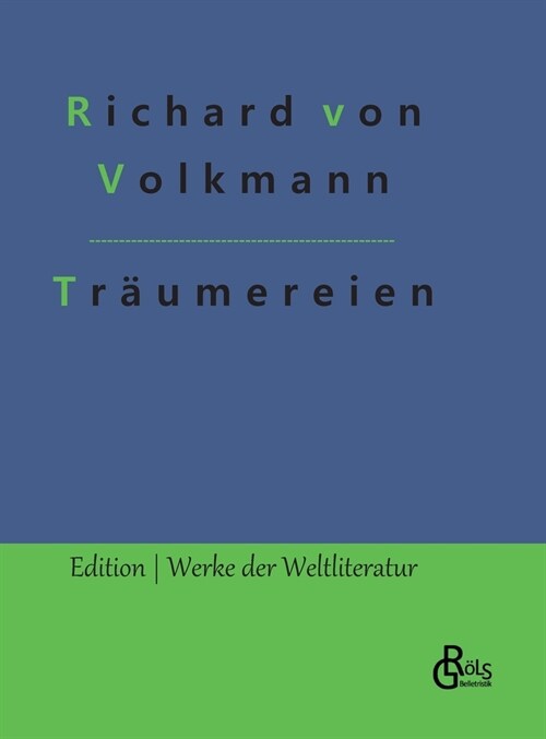 Tr?mereien an franz?ischen Kaminen: M?chensammlung (Hardcover)